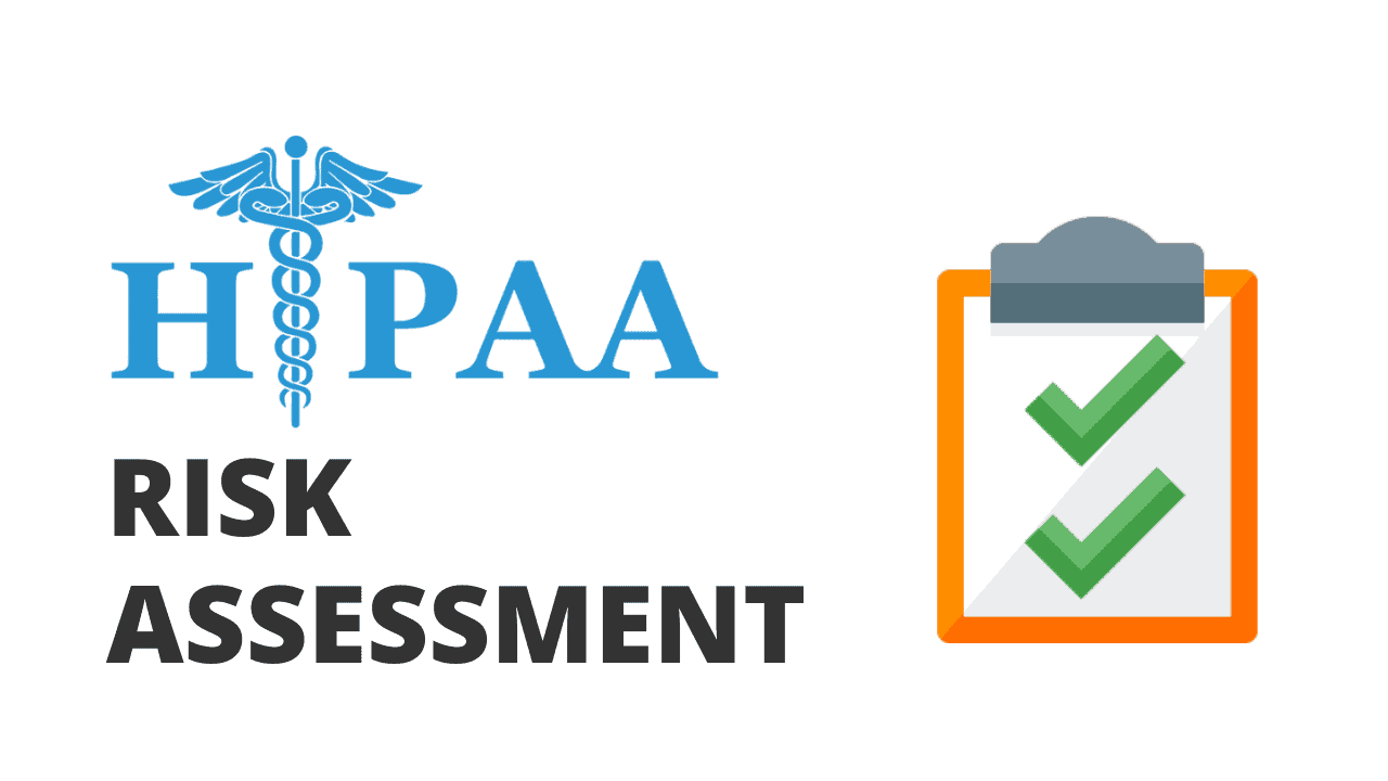 What is a HIPAA Security Risk Assessment?