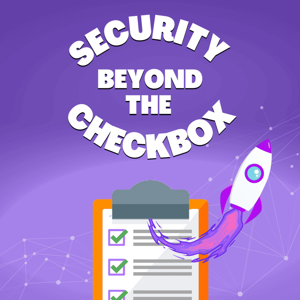 Security Beyond The Checkbox - Podcast